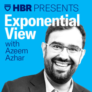 A logo for a podcast that says "HBR presents Exponential view with Azeem Azhar"